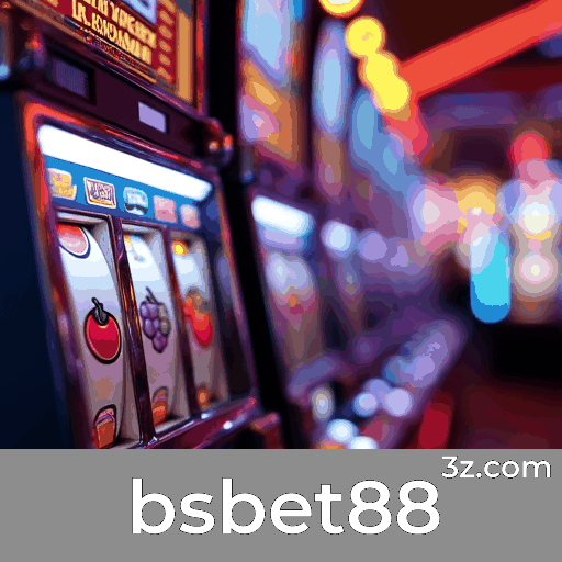 bsbet88: Estratégias de Apostas Esportivas Emocionantes