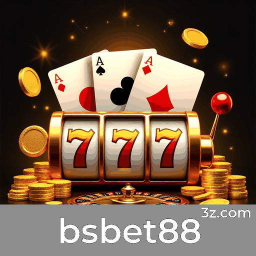 bsbet88: Seu Cassino Online Seguro e Premiado